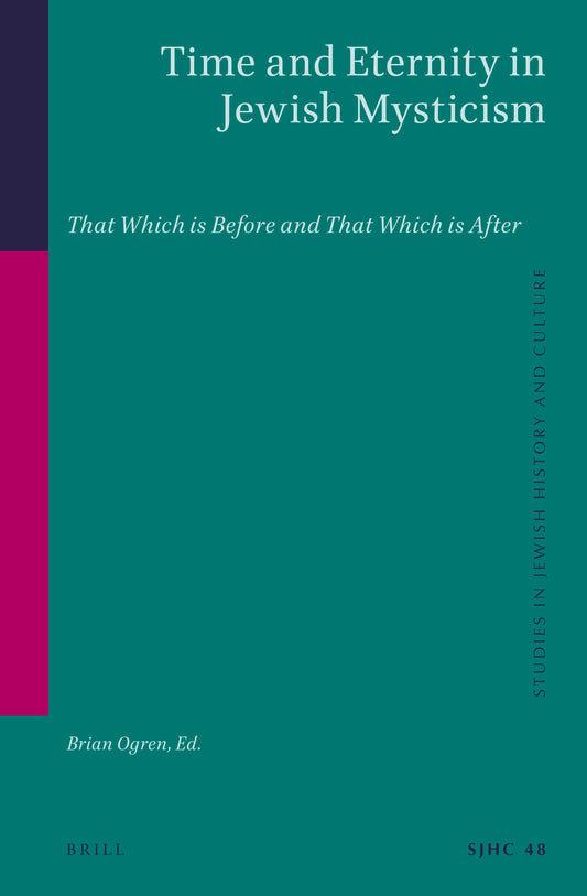 Time and Eternity in Jewish Mysticism