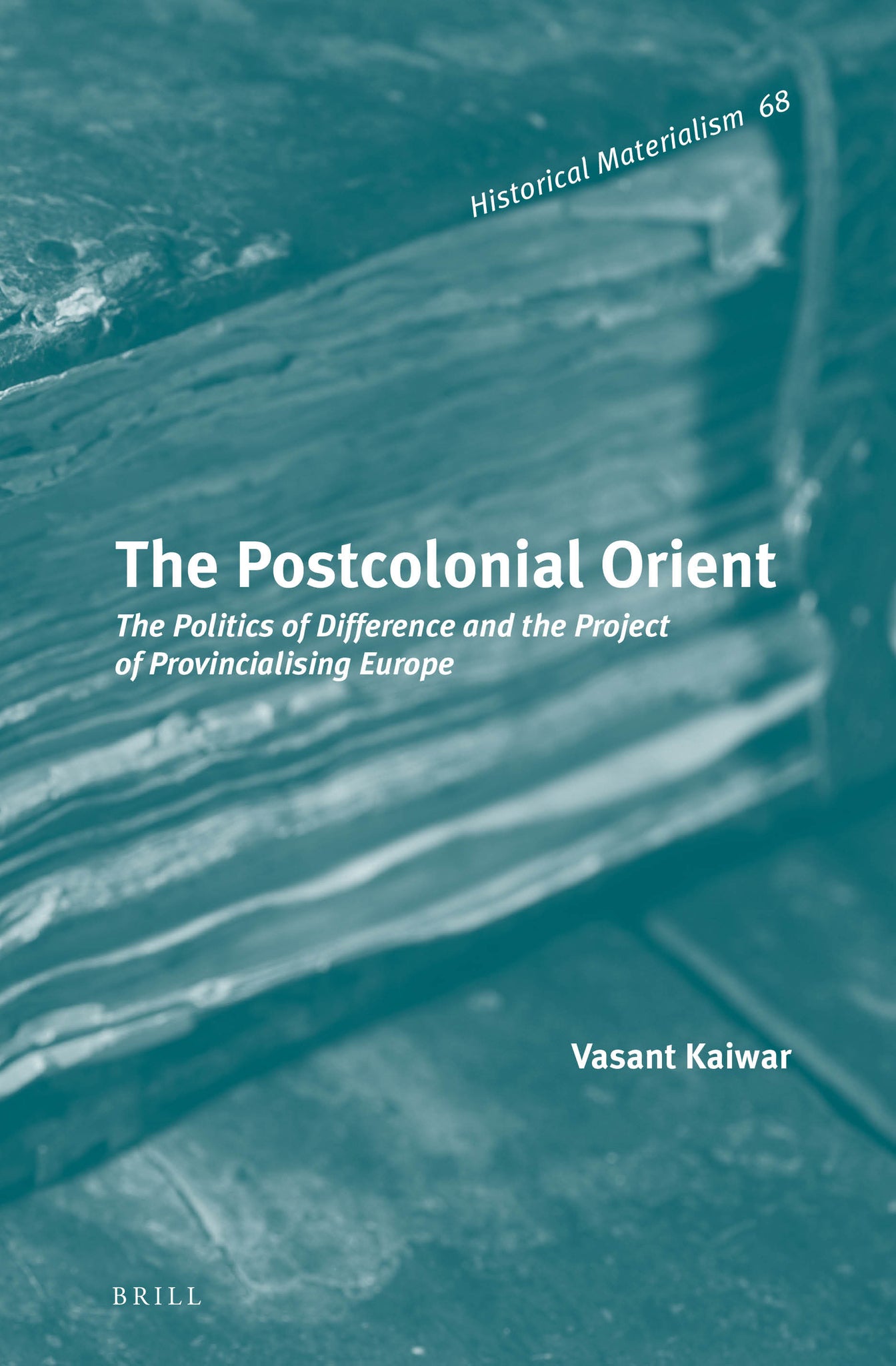 Cover image for The Postcolonial Orient ISBN 9789004231863