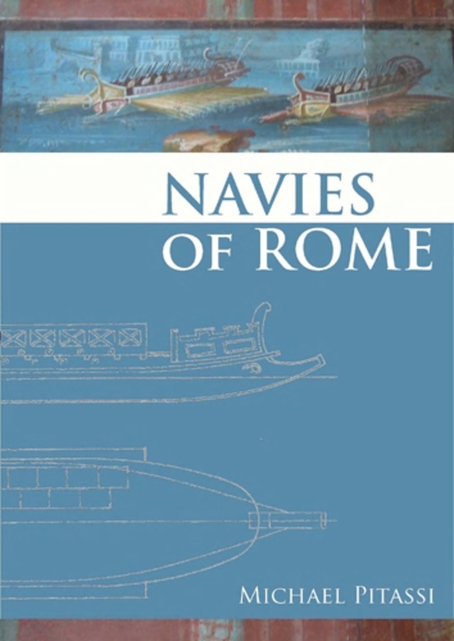 Cover image for The Navies of Rome ISBN 9781843836001