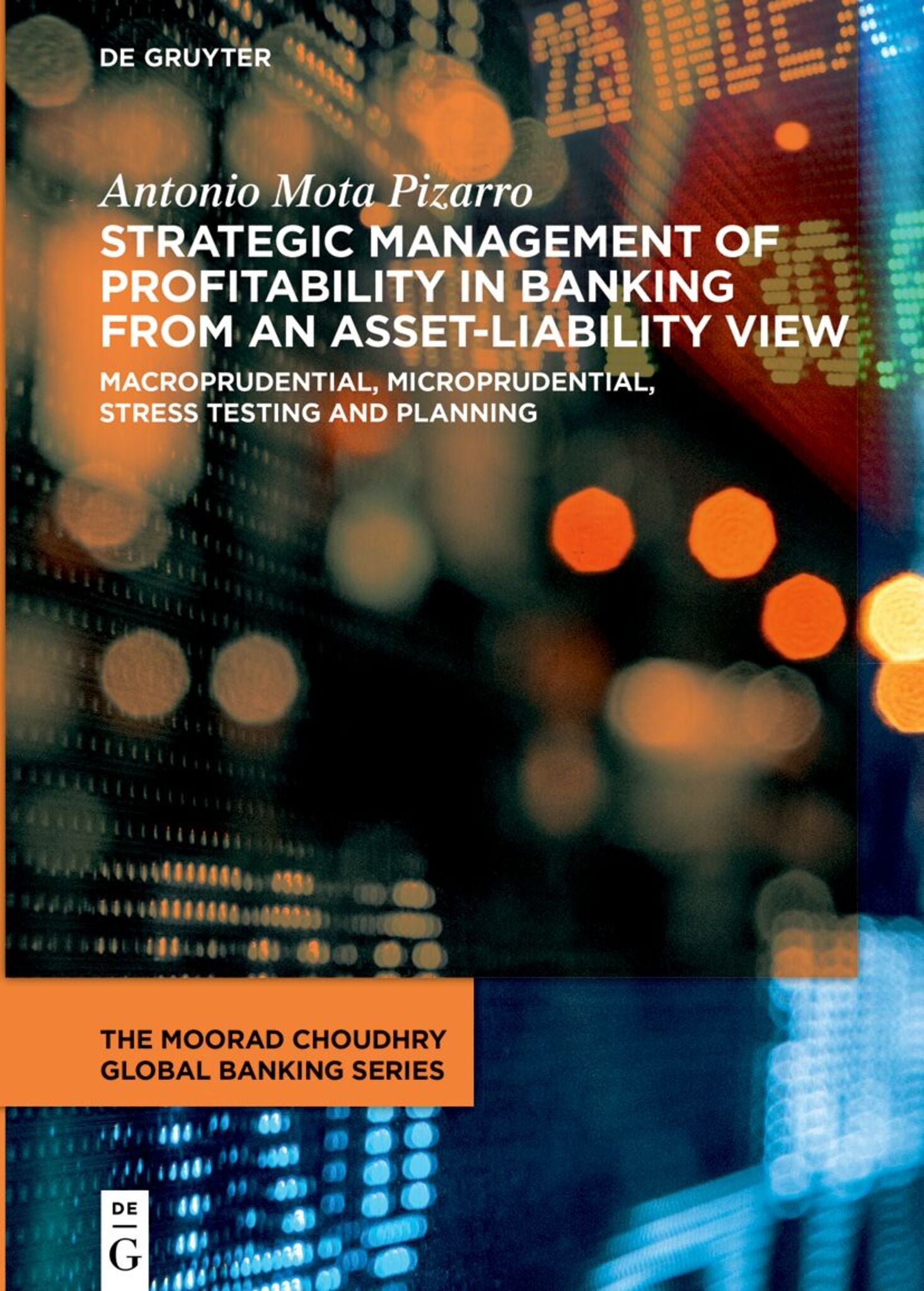 Cover image for Strategic Management of Profitability in Banking from an Asset-Liability View ISBN 9783111328164