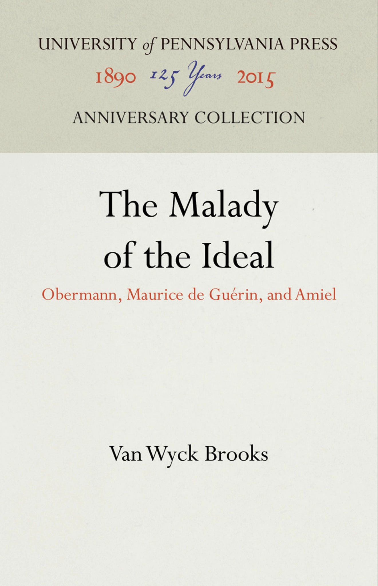 The Malady of the Ideal