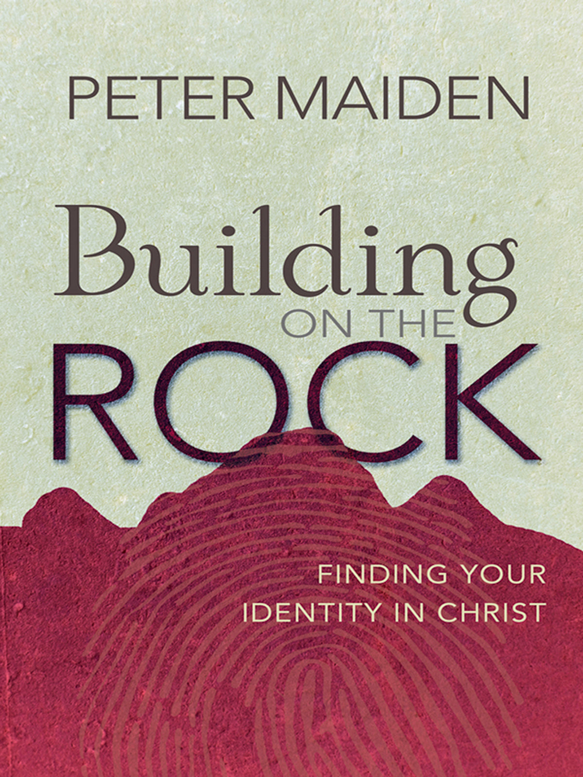 Cover image for Building on the Rock ISBN 9780857217608