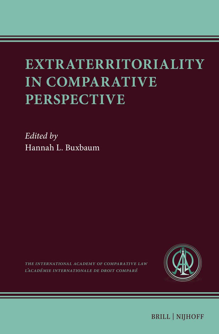 Cover image for Extraterritoriality in Comparative Perspective ISBN 9789004720176