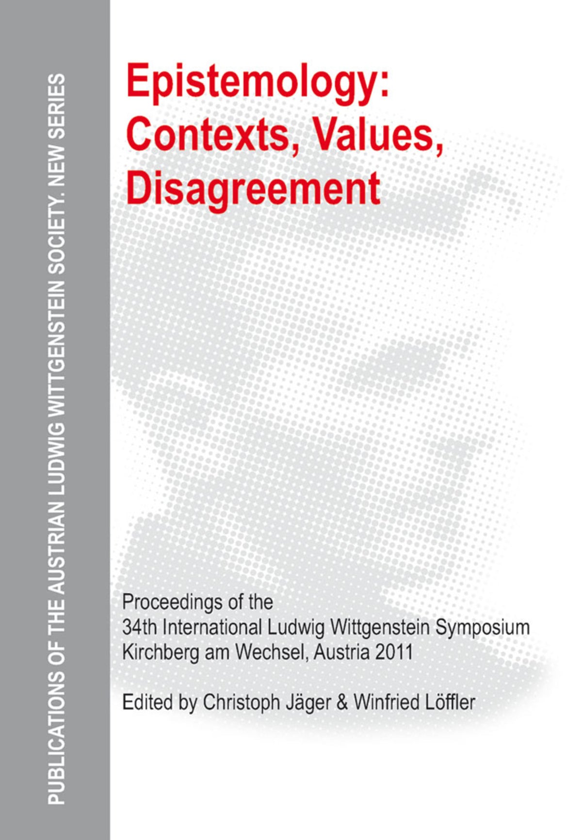 Cover image for Epistemology: Contexts, Values, Disagreement ISBN 9783110328646