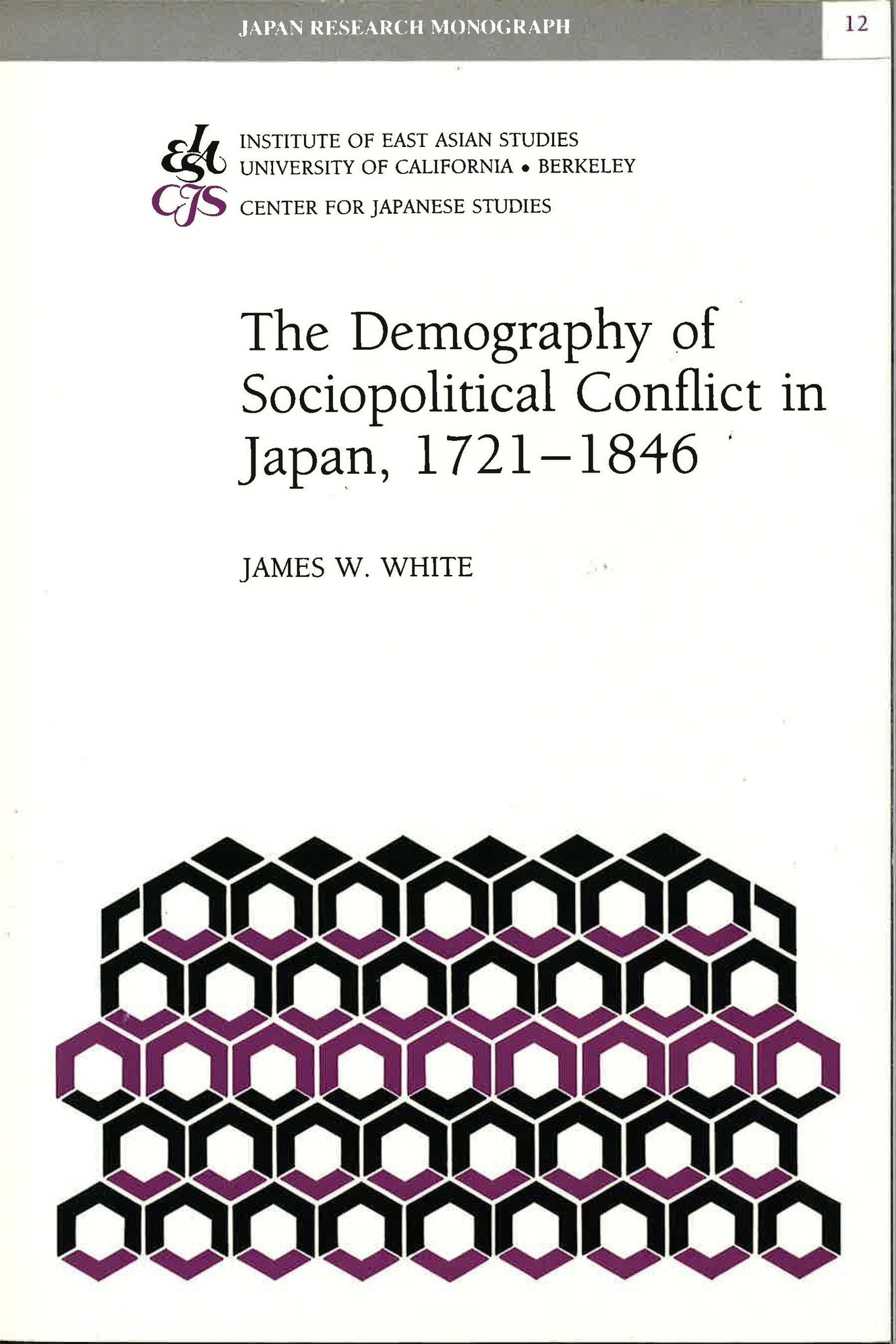 The Demography of Sociopolitical Conflict in Japan, 1721–1846