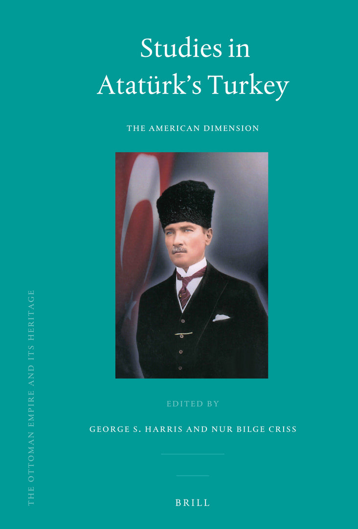 Cover image for Studies in Atatürk's Turkey ISBN 9789004174344