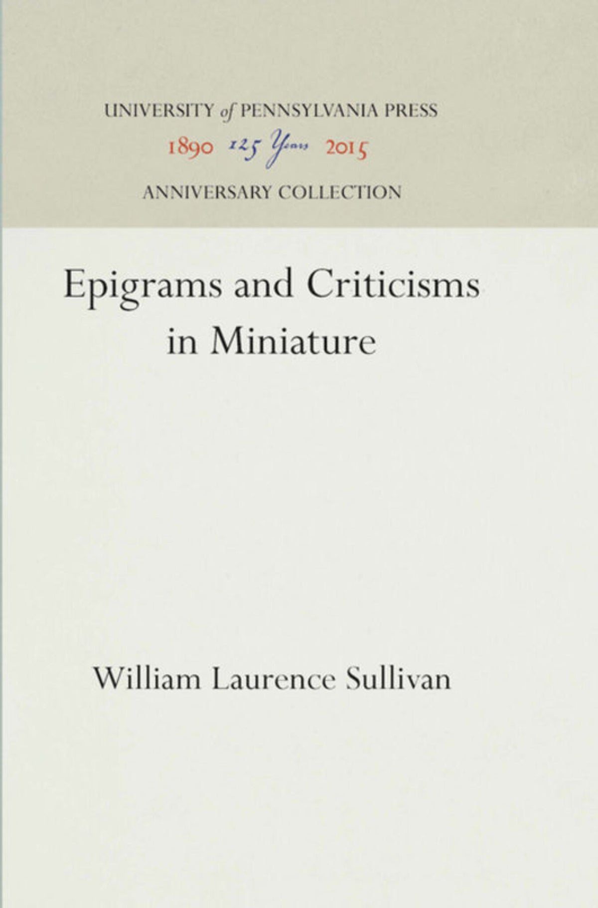 Cover image for Epigrams and Criticisms in Miniature ISBN 9781512818925