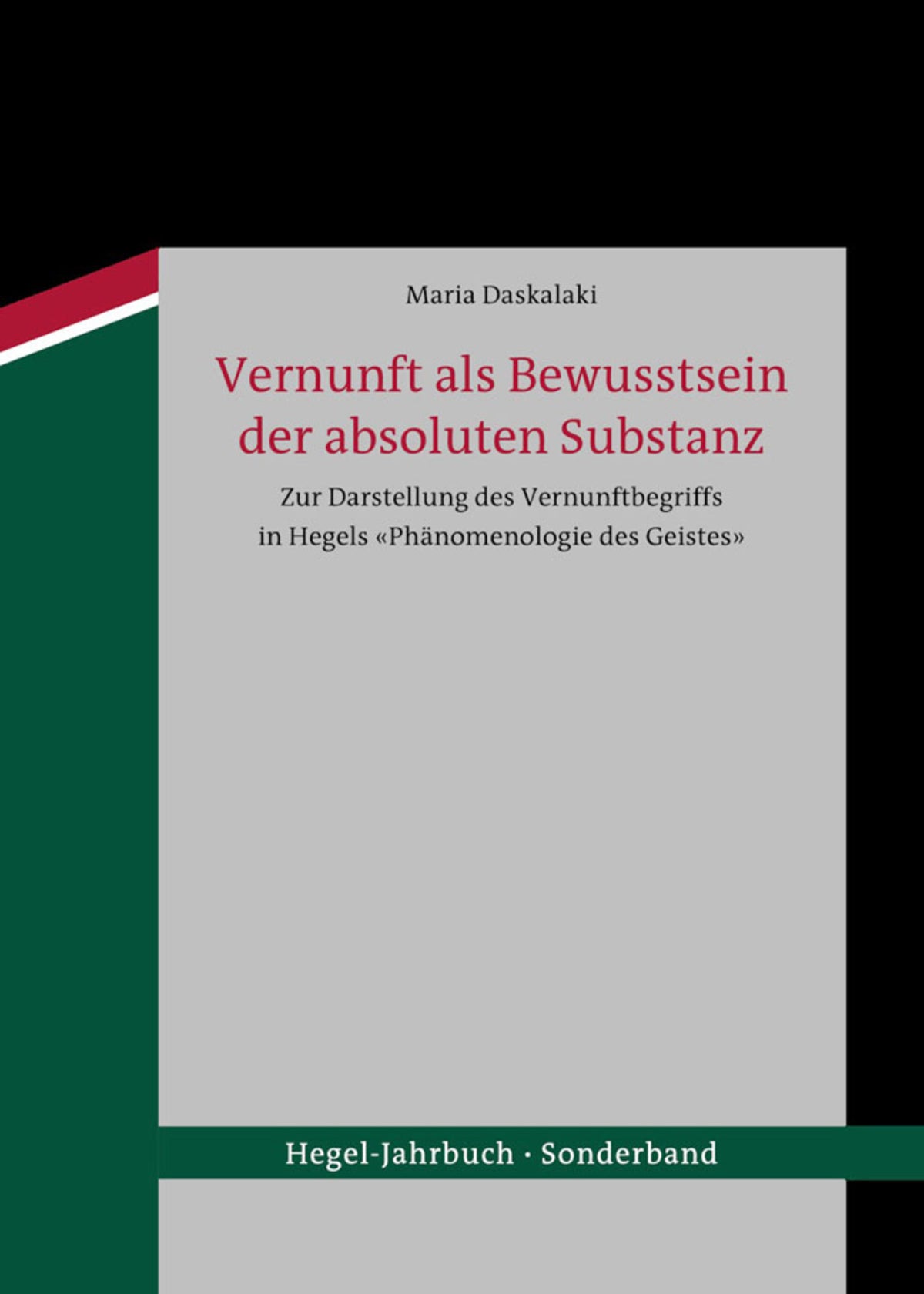 Cover image for Vernunft als Bewusstsein der absoluten Substanz ISBN 9783050059938