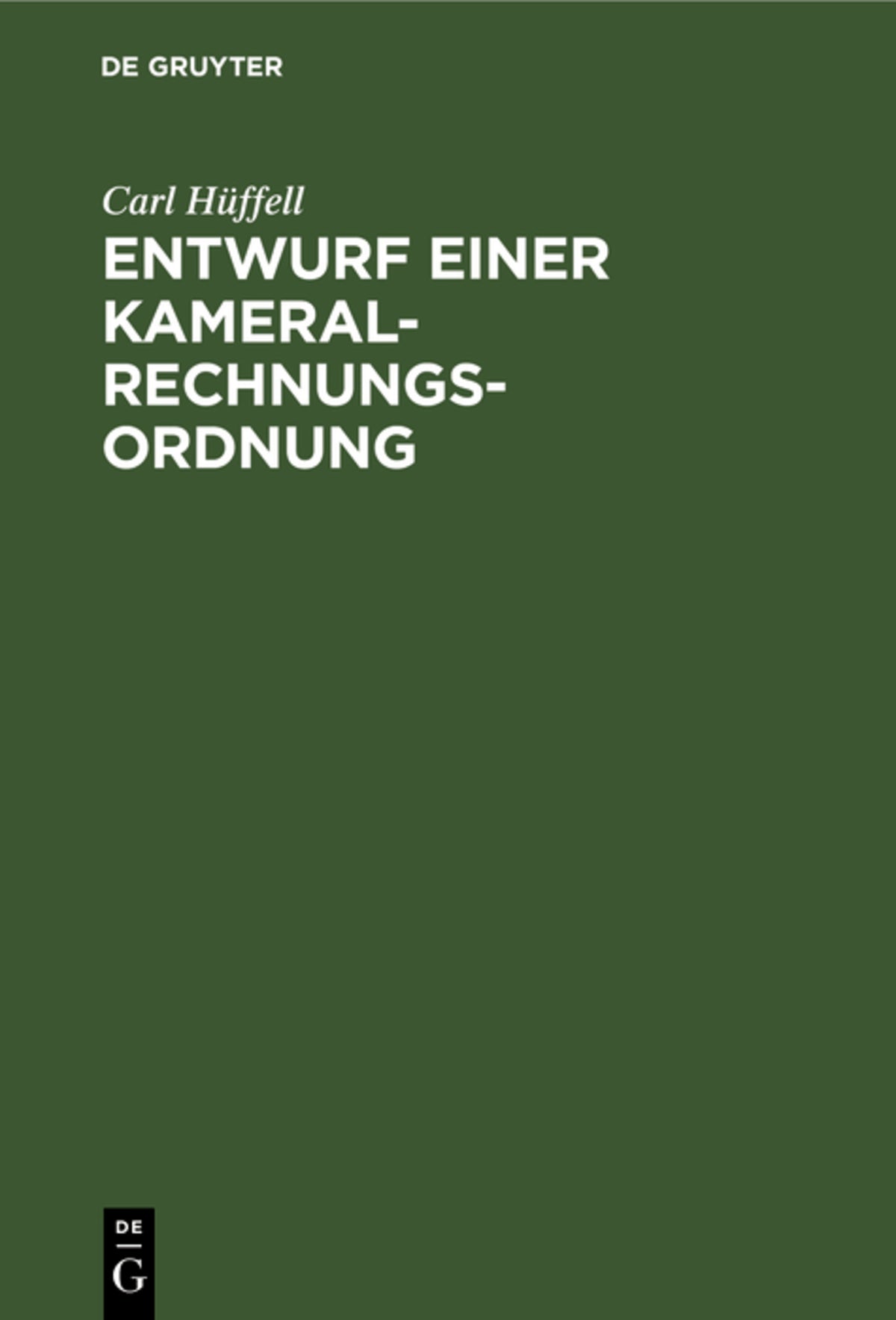 Cover image for Entwurf einer Kameral-Rechnungs-Ordnung ISBN 9783111266220