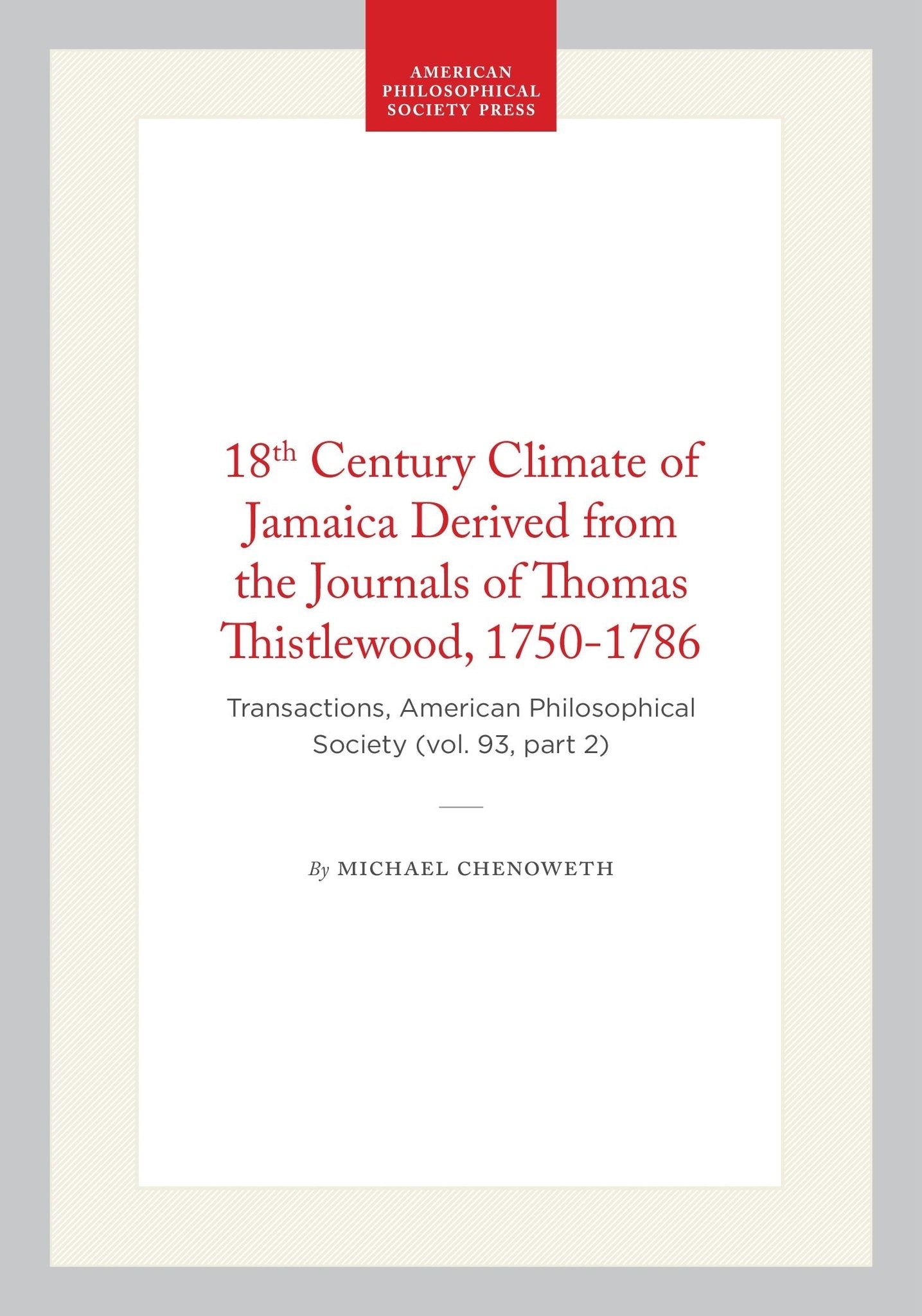 Cover image for 18th Century Climate of Jamaica Derived from the Journals of Thomas Thistlewood, 1750-1786 ISBN 9798893983371