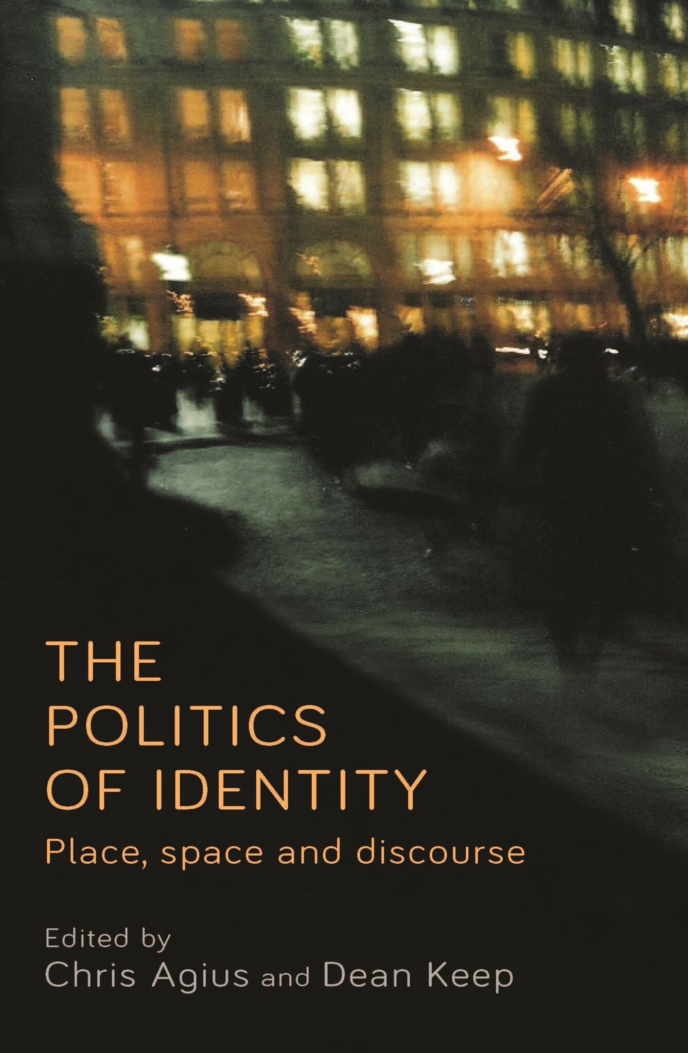 The politics of identity