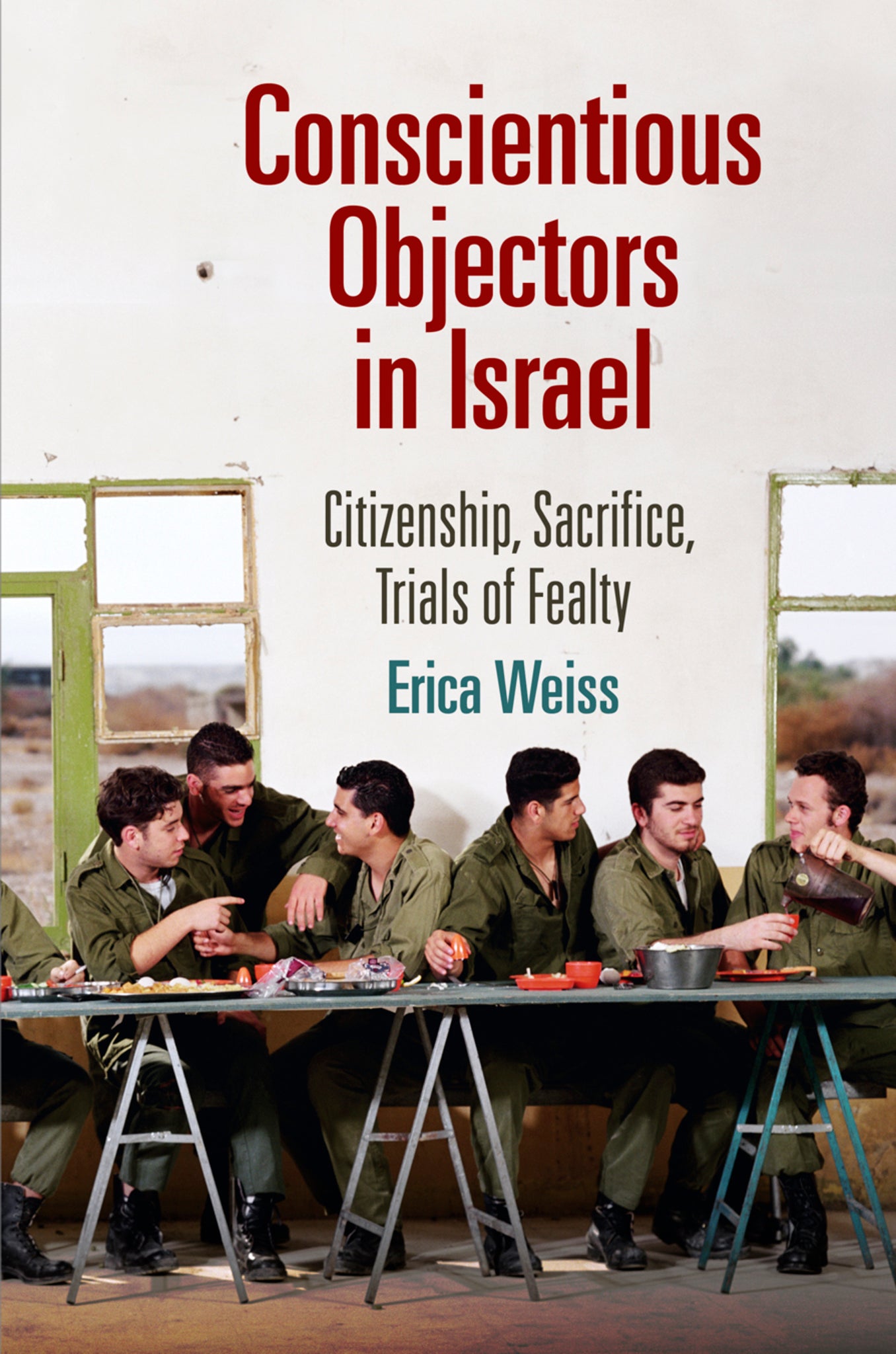 Cover image for Conscientious Objectors in Israel ISBN 9780812245929
