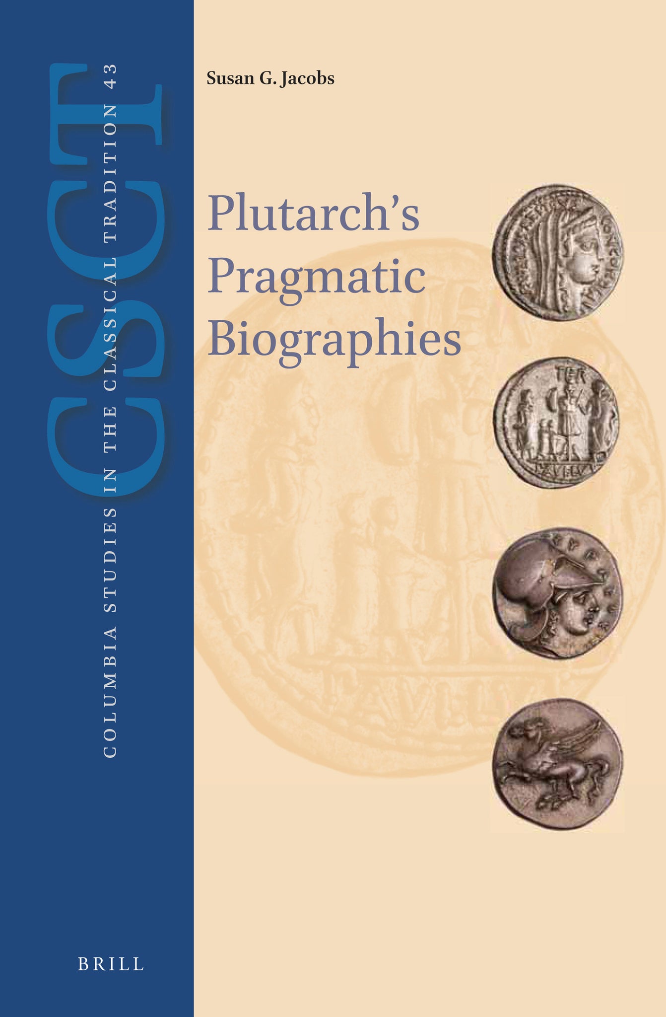 Plutarch’s Pragmatic Biographies