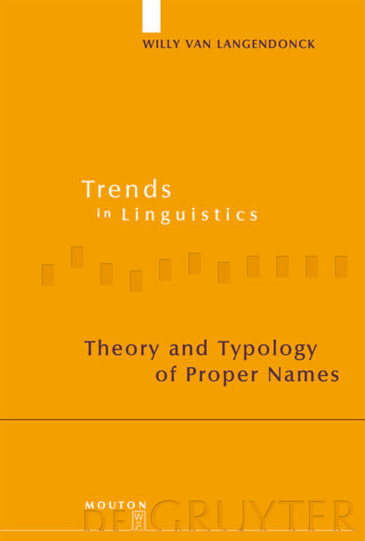 Theory and Typology of Proper Names