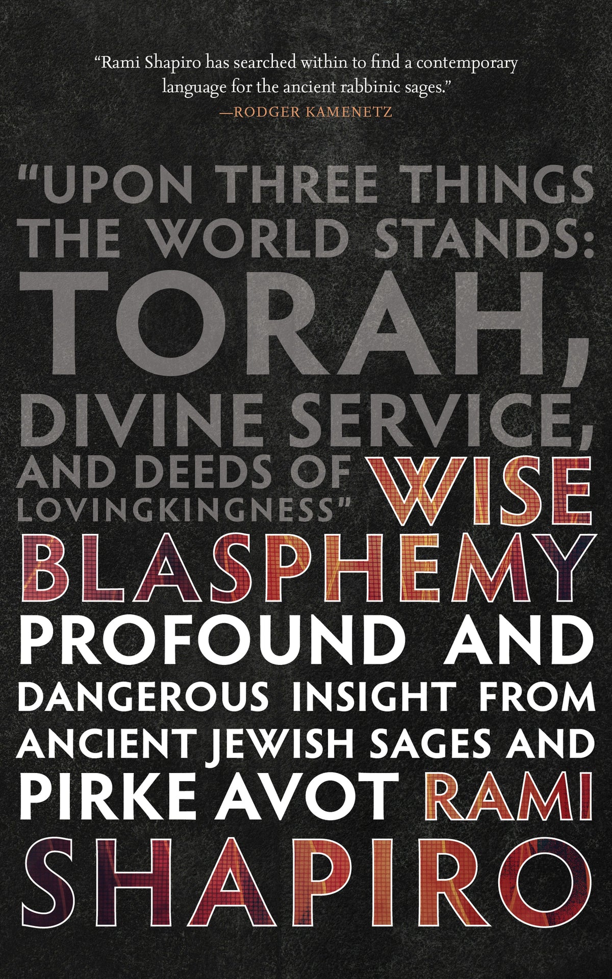 Wise Blasphemy