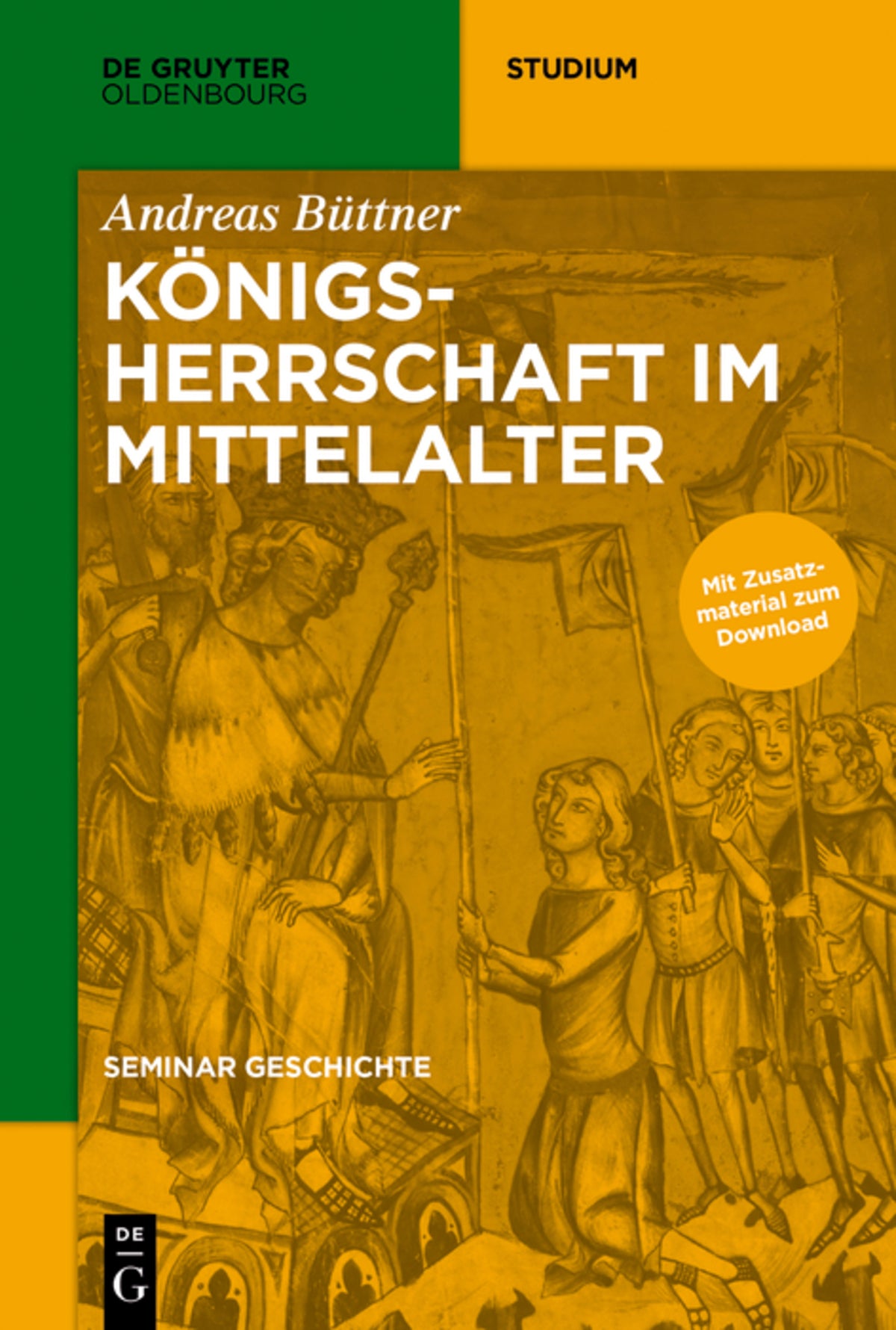 Cover image for Königsherrschaft im Mittelalter ISBN 9783110442649