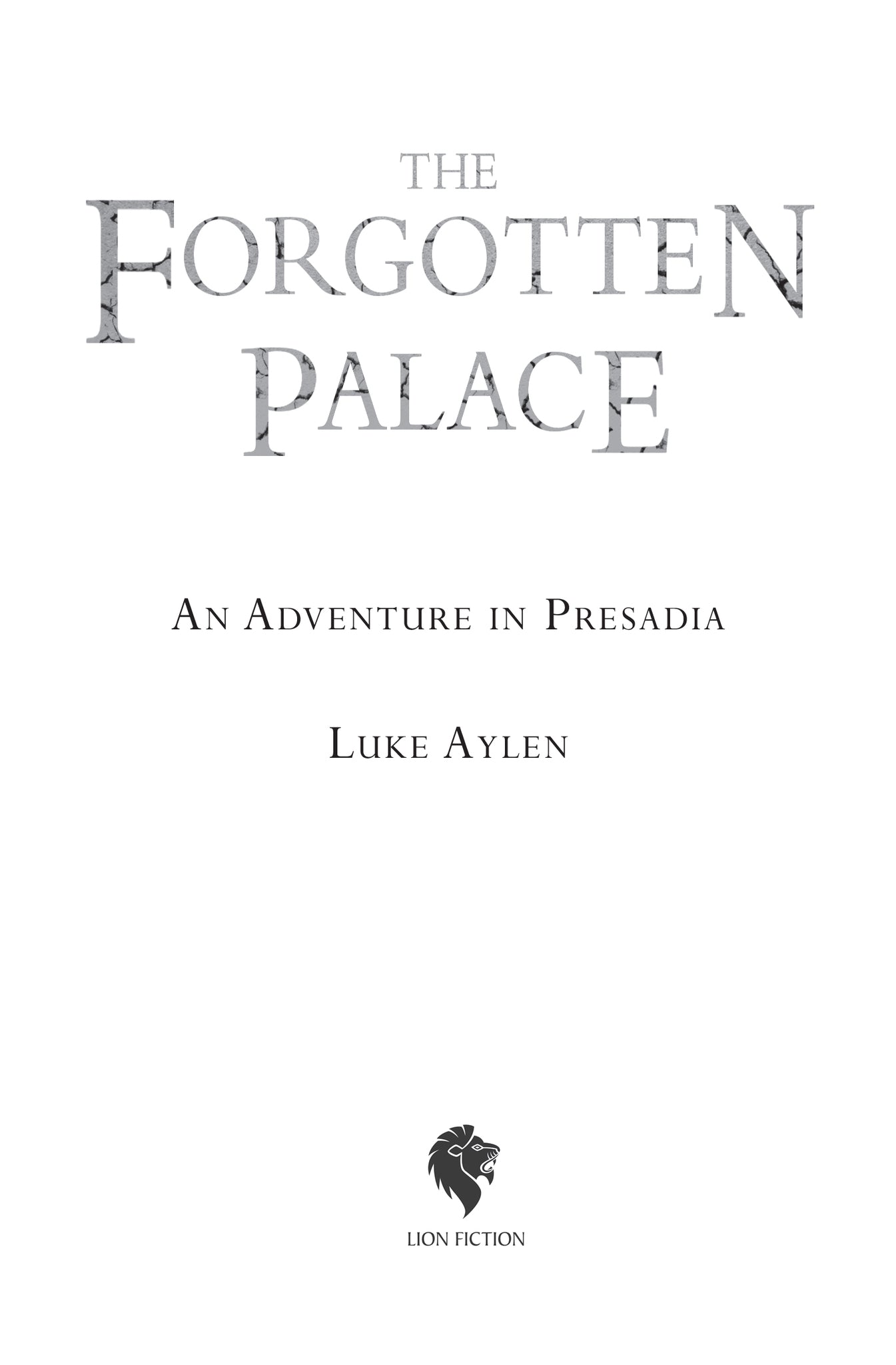 The Forgotten Palace