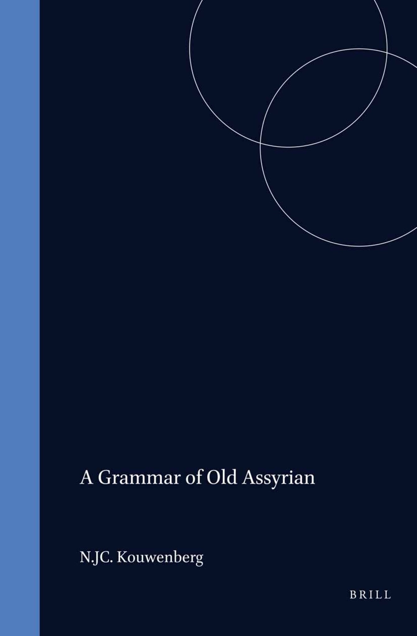 A Grammar of Old Assyrian