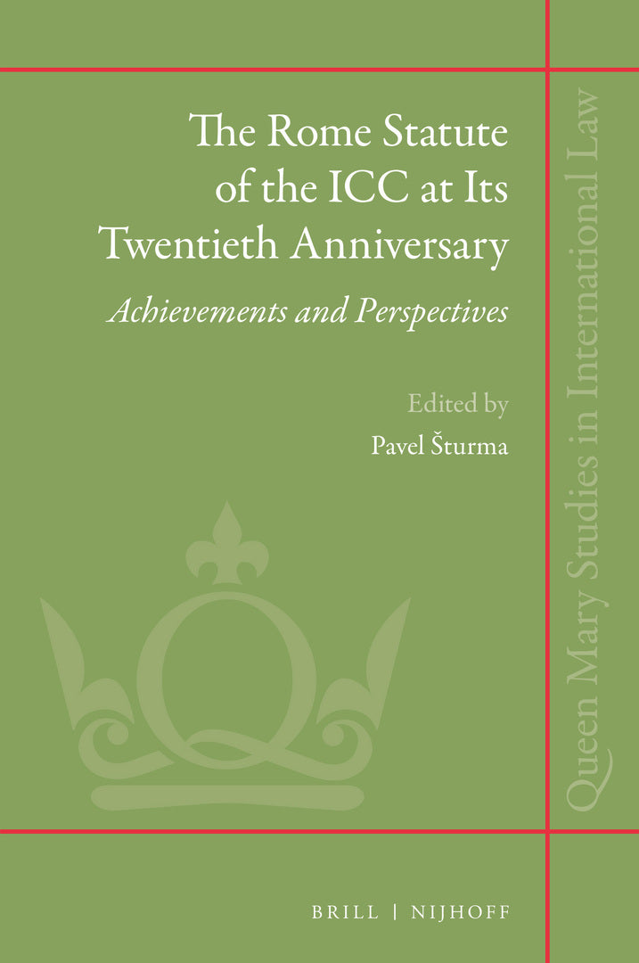 Cover image for The Rome Statute of the ICC at Its Twentieth Anniversary ISBN 9789004379398