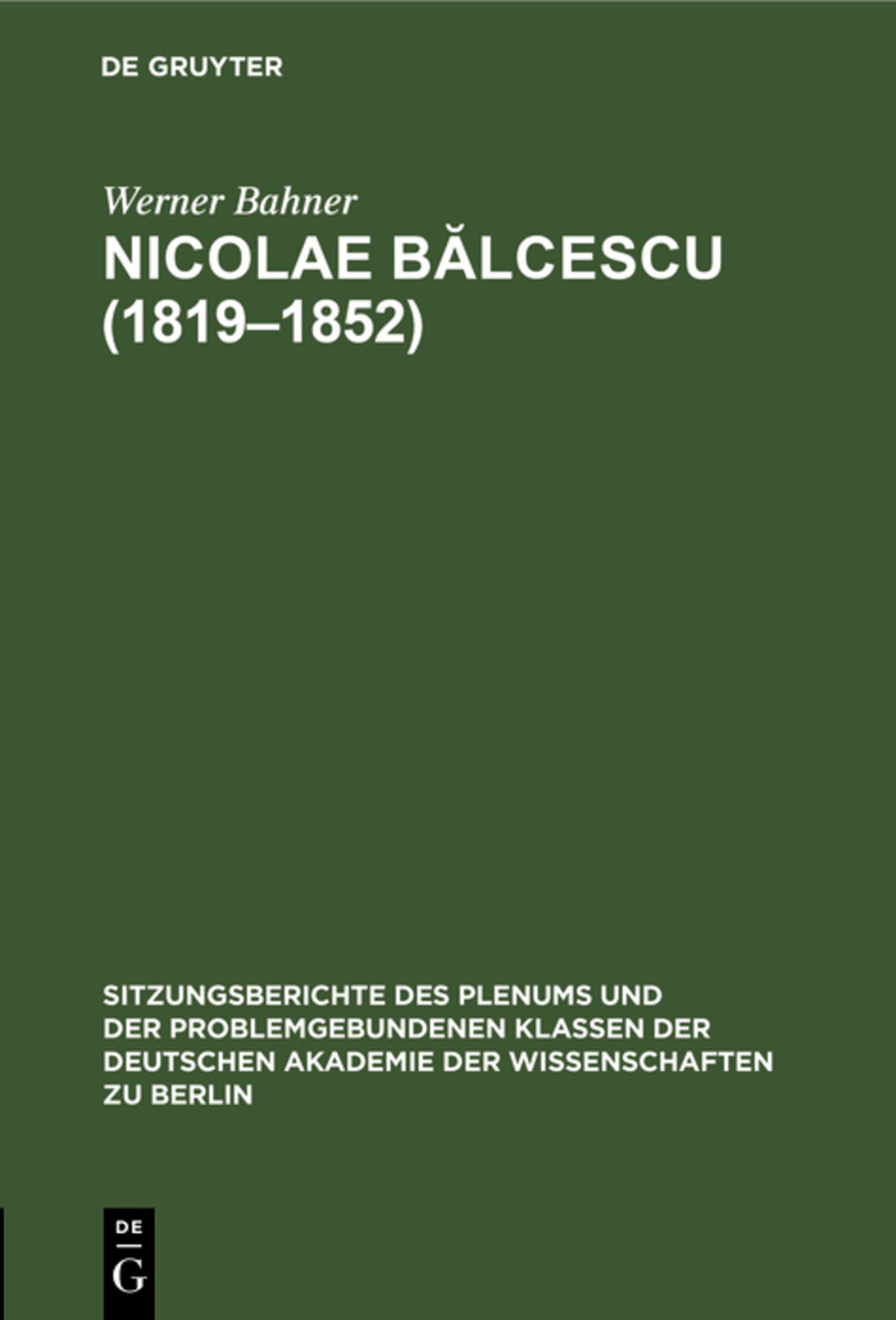 Nicolae Bălcescu (1819–1852)