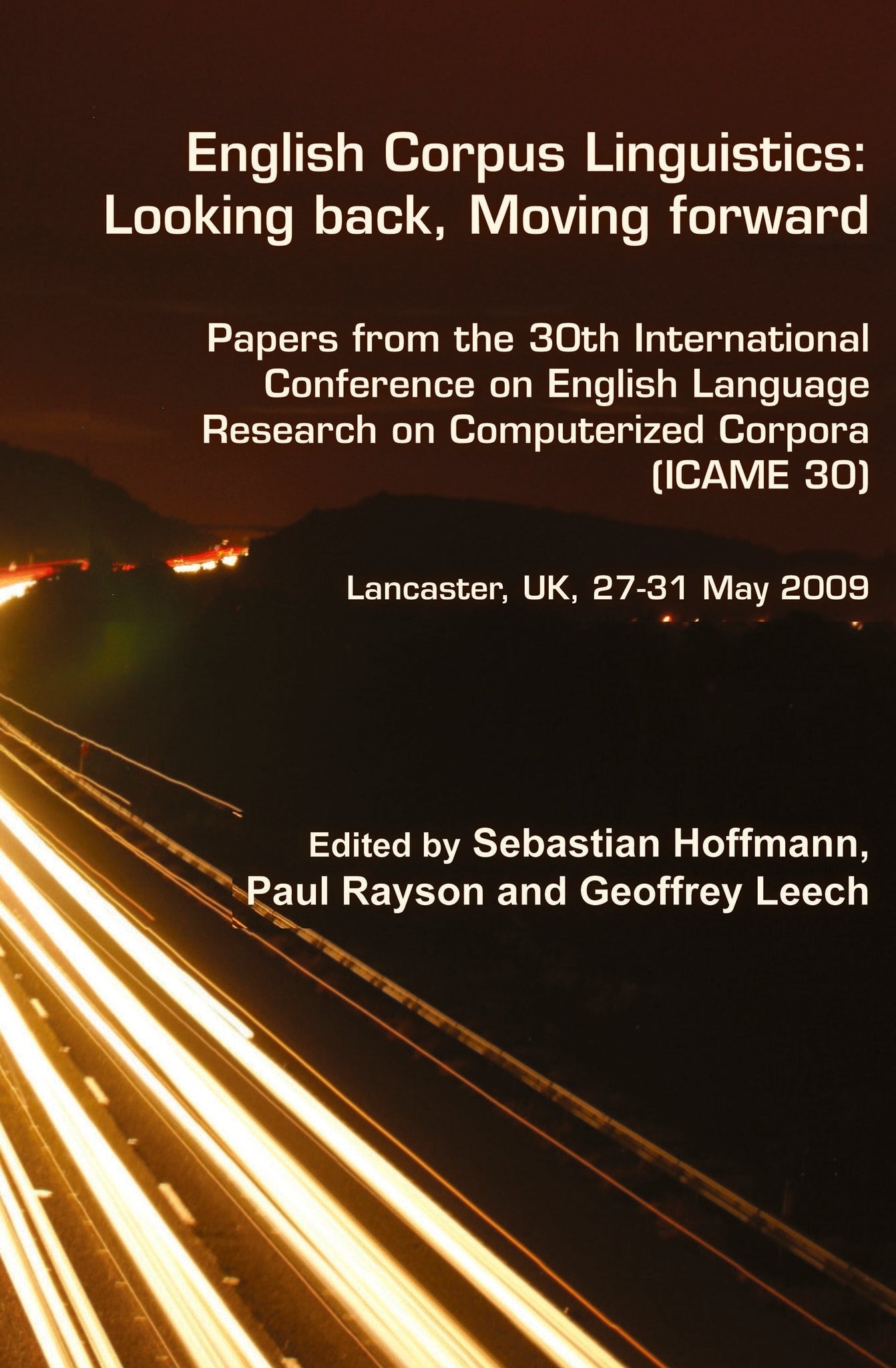 English Corpus Linguistics: Looking back, Moving forward