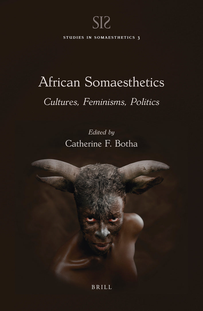 African Somaesthetics: Cultures, Feminisms, Politics