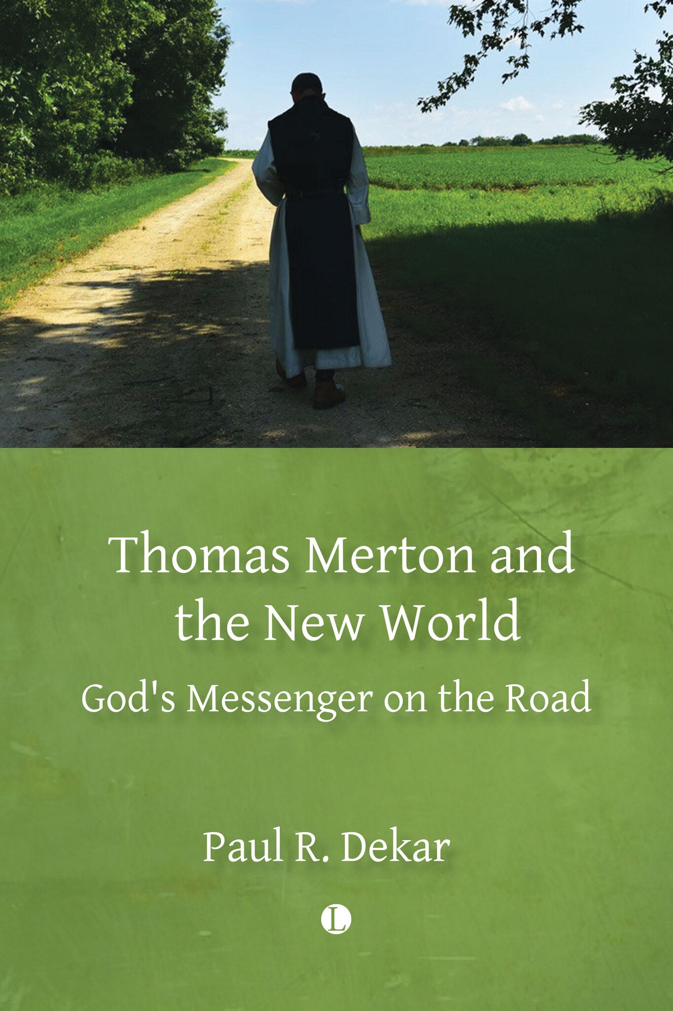 Cover image for Thomas Merton and the New World ISBN 9780718896850