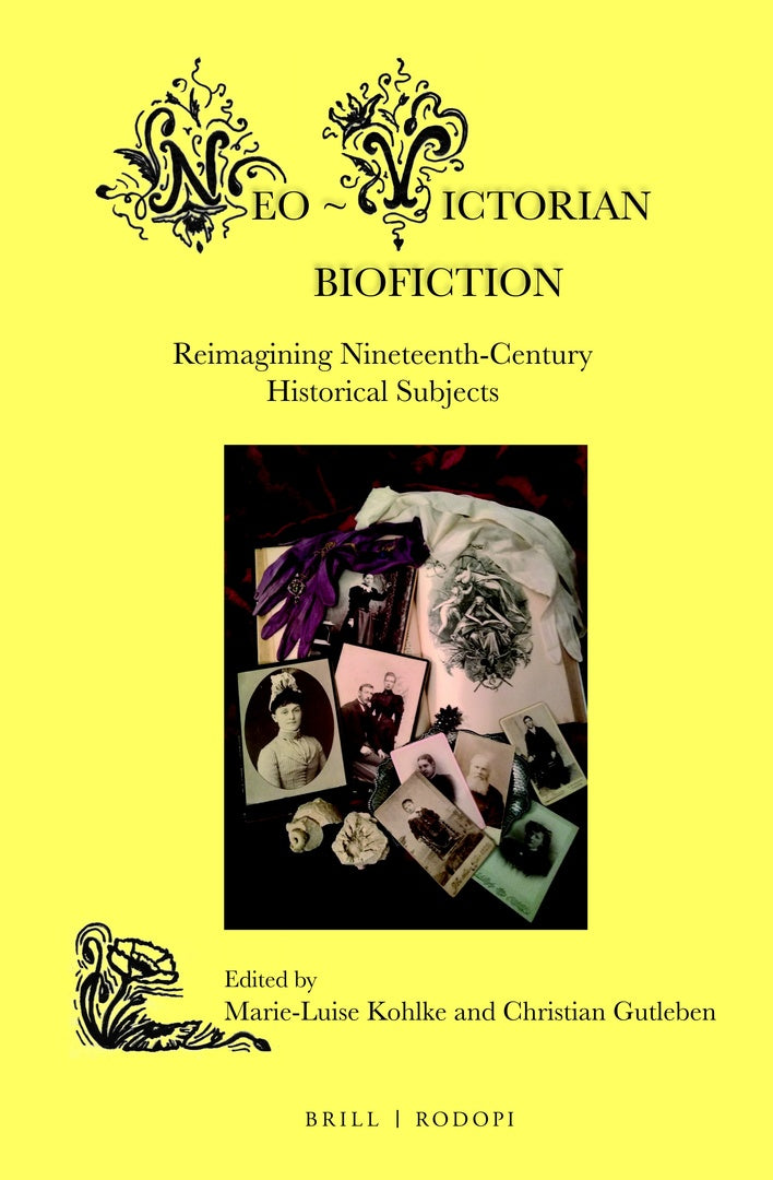 Cover image for Neo-Victorian Biofiction ISBN 9789004434134