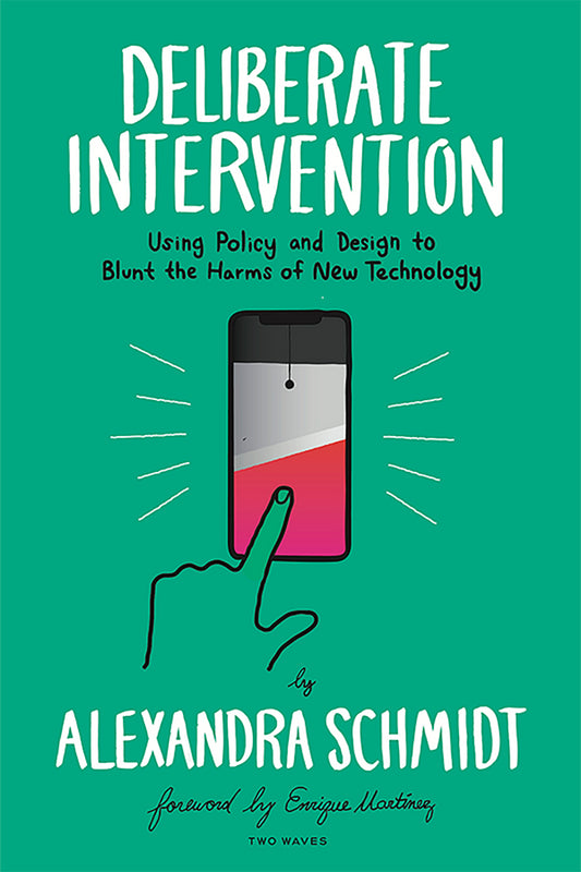 Deliberate Intervention