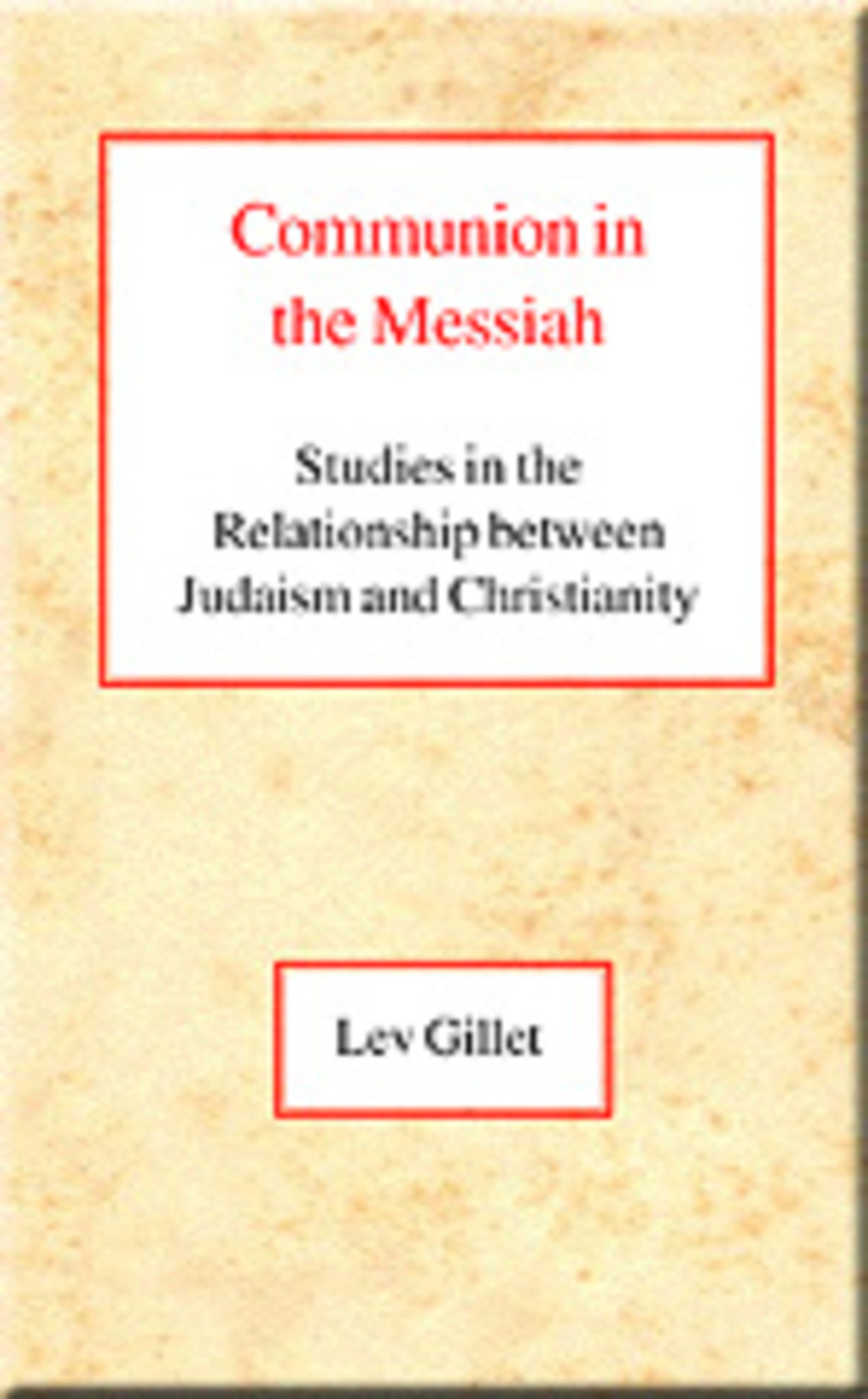 Communion in the Messiah