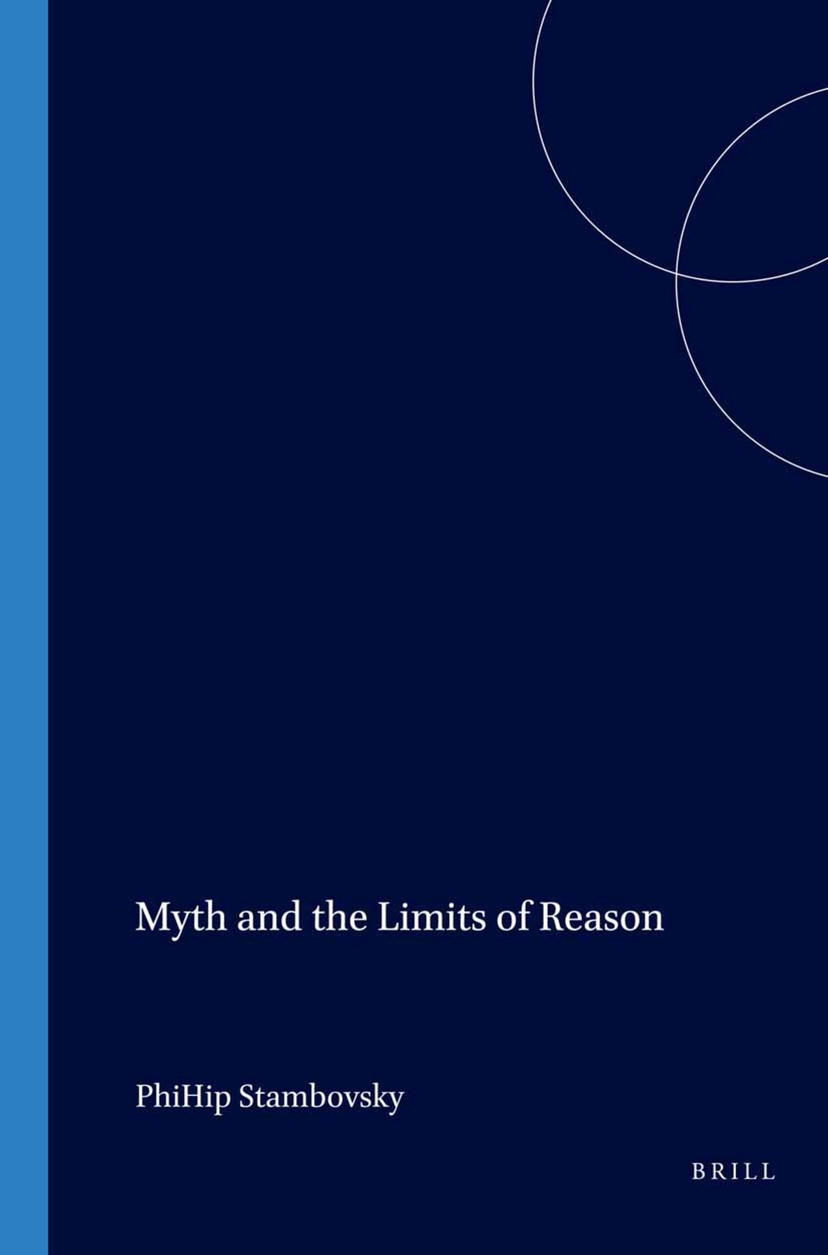 Myth and the Limits of Reason