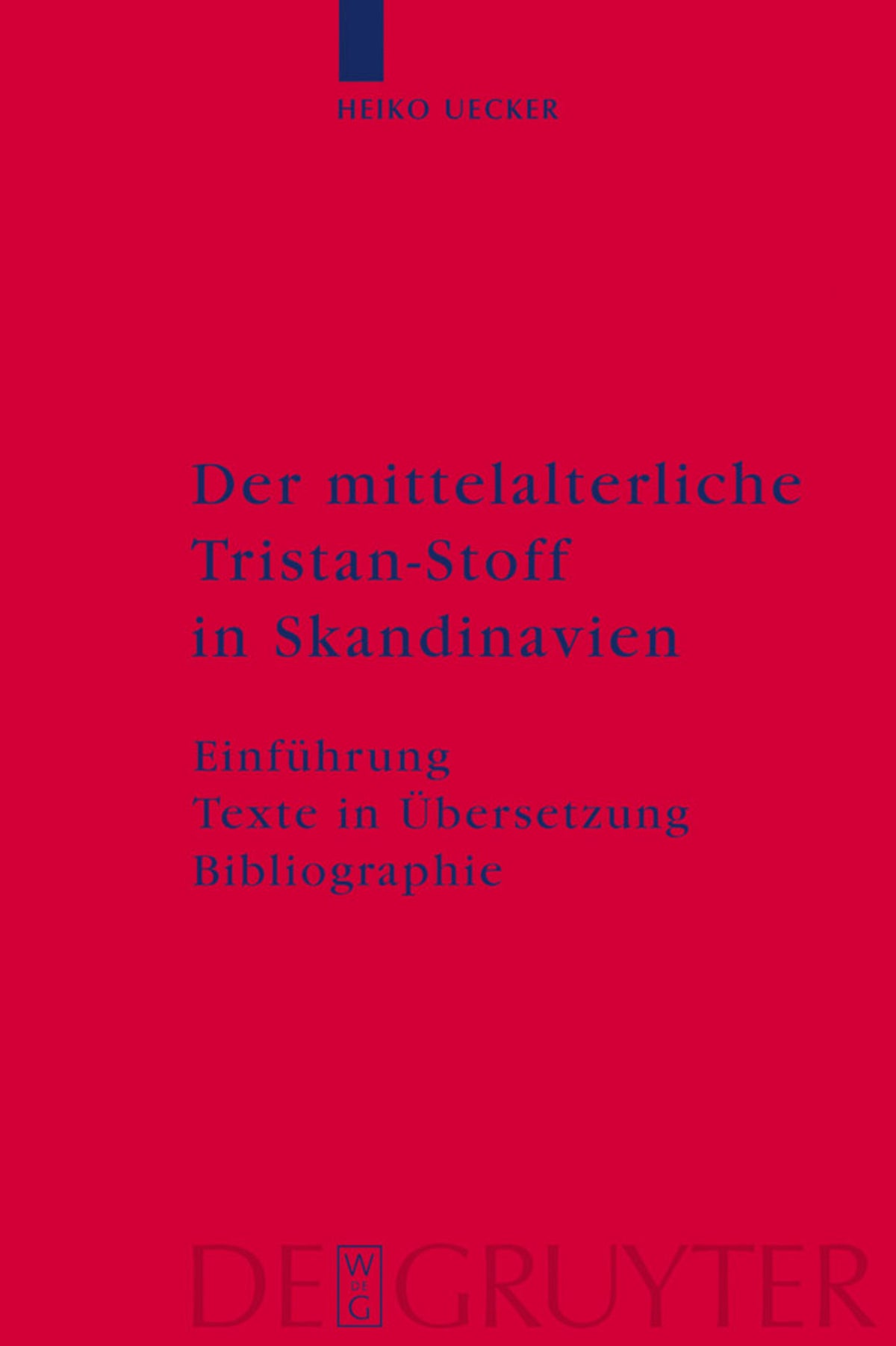 Der mittelalterliche Tristan-Stoff in Skandinavien