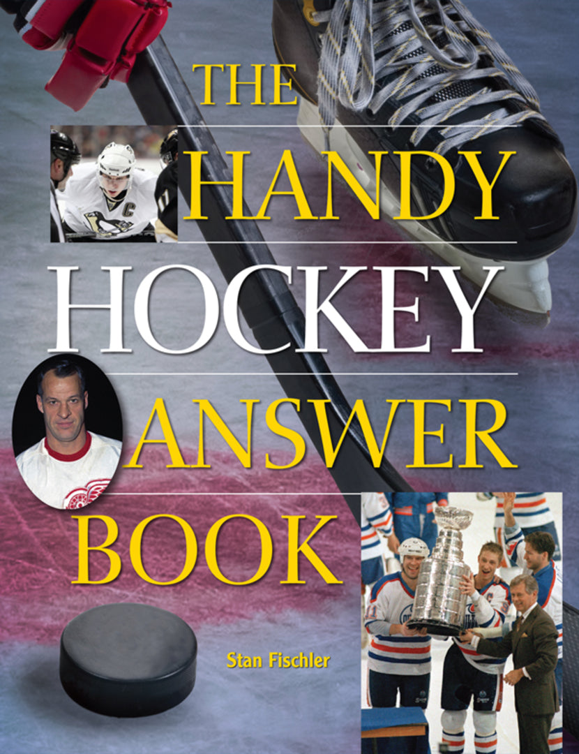 Cover image for The Handy Hockey Answer Book ISBN 9781578595136