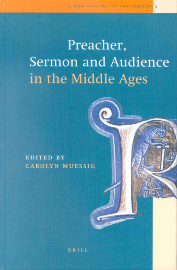 Cover image for Preacher, Sermon and Audience in the Middle Ages ISBN 9789004114166