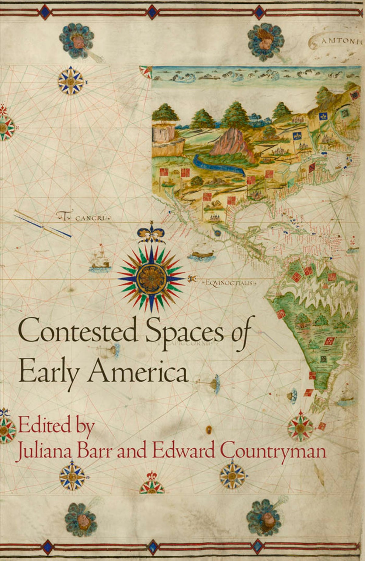 Cover image for Contested Spaces of Early America ISBN 9780812223996
