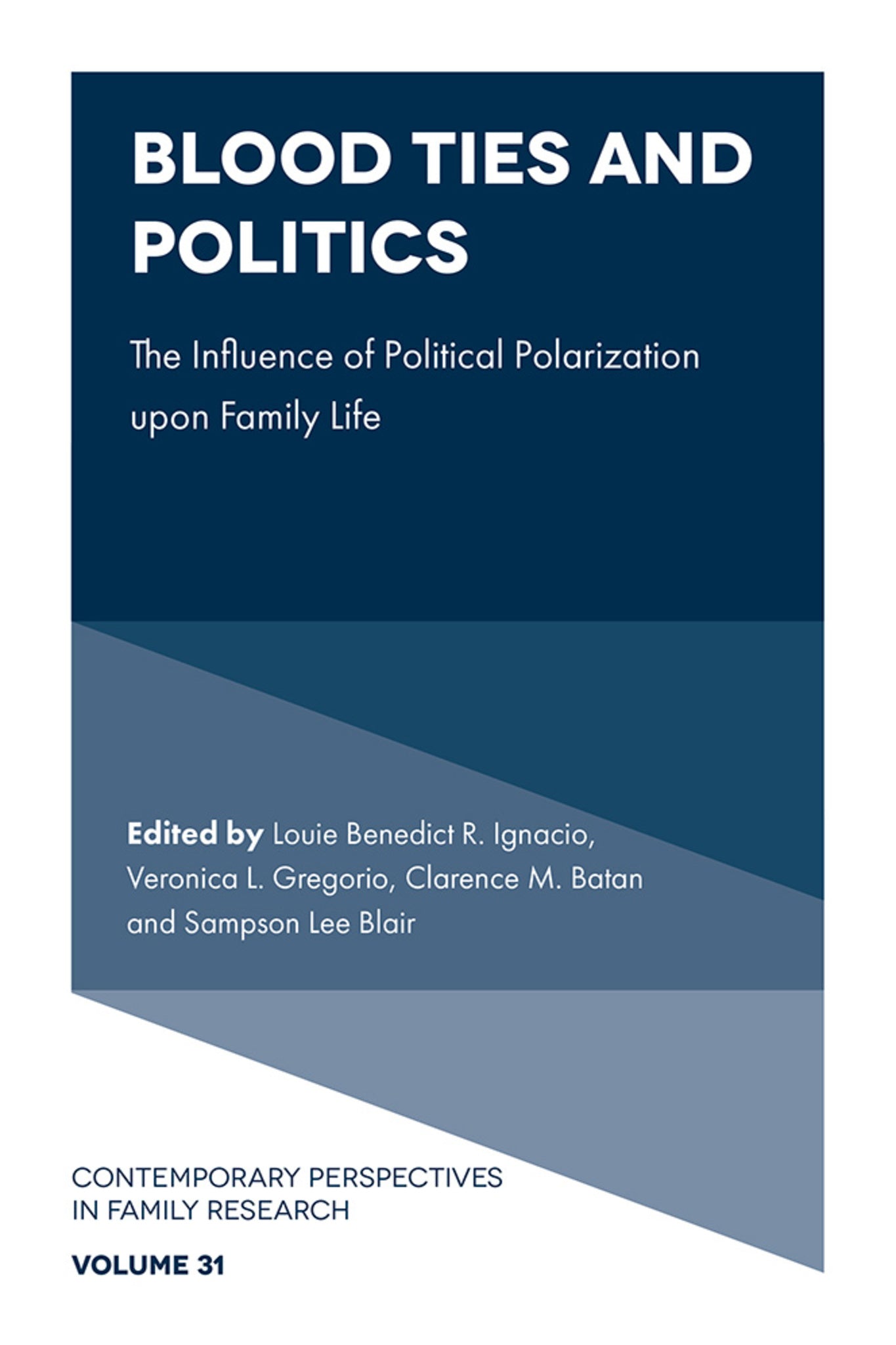 Blood Ties and Politics