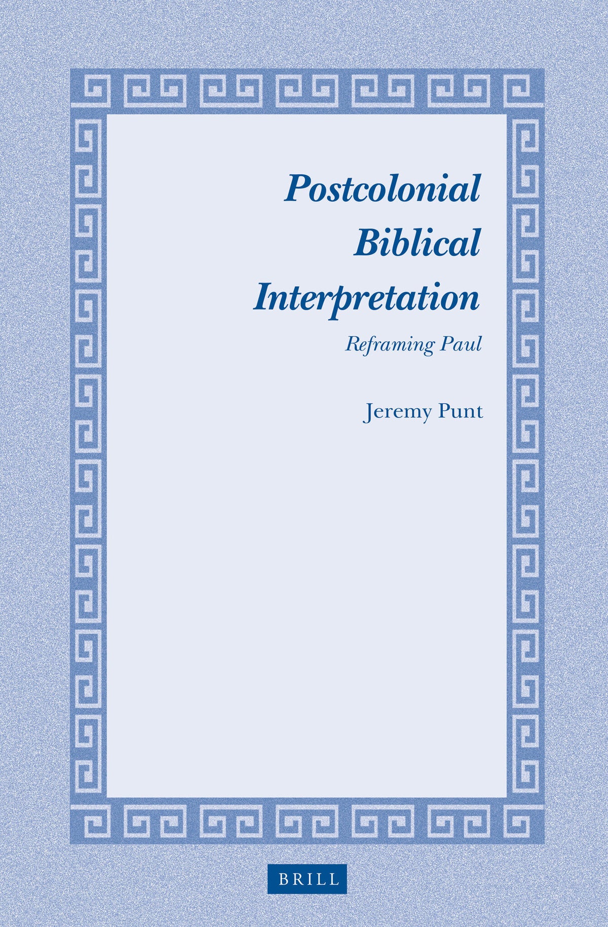 Cover image for Postcolonial Biblical Interpretation ISBN 9789004288454