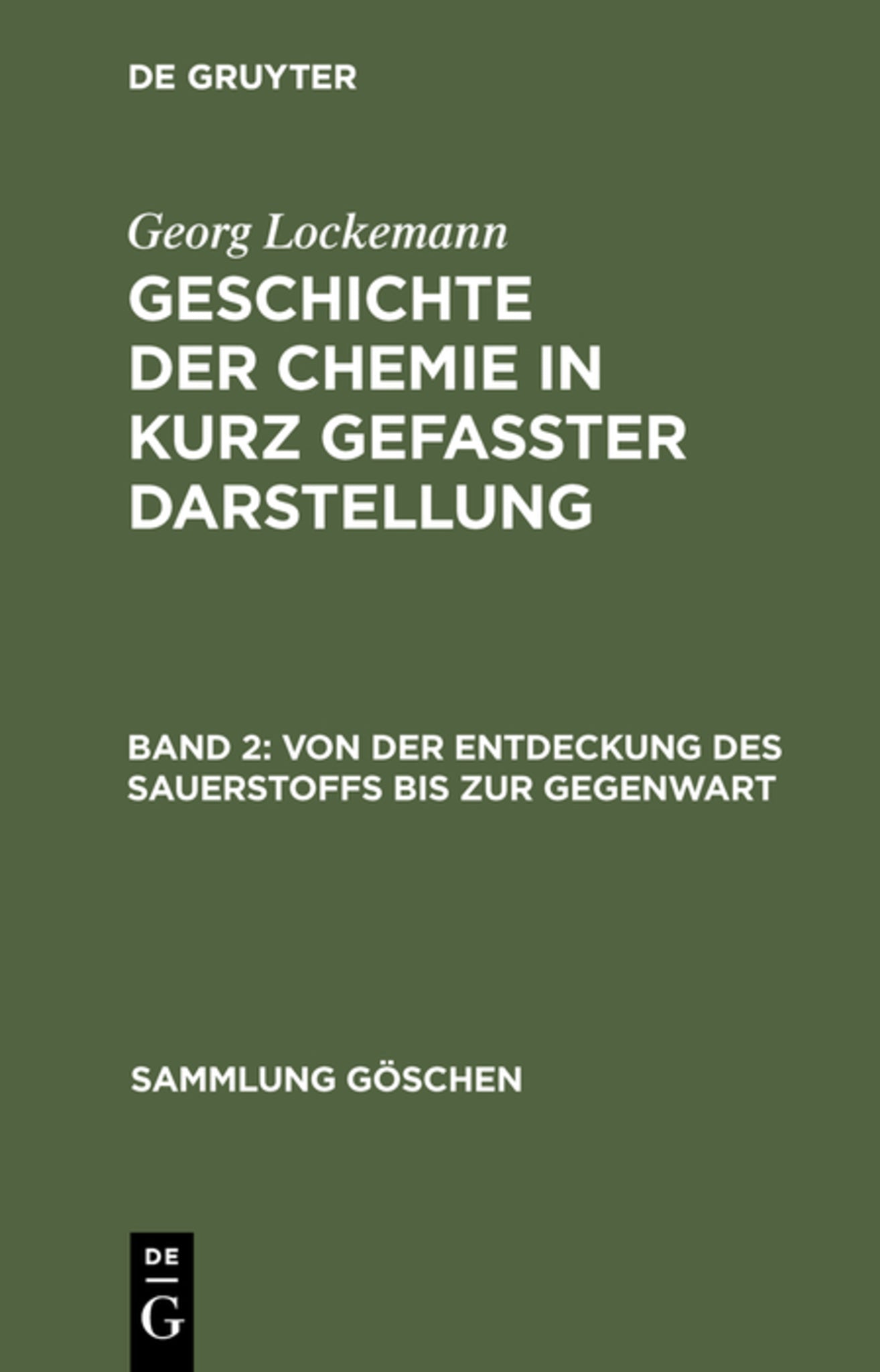 Von der Entdeckung des Sauerstoffs bis zur Gegenwart