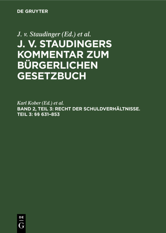 Recht der Schuldverhältnisse. Teil 3: §§ 631–853