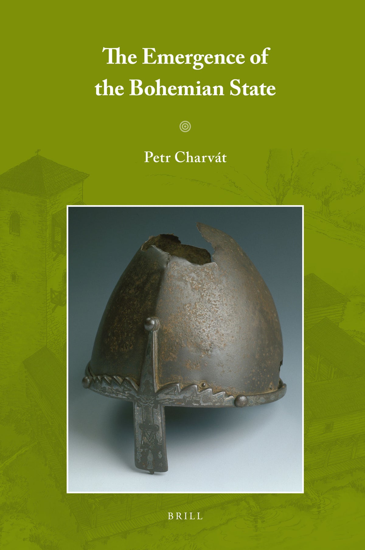 Cover image for The Emergence of the Bohemian State ISBN 9789004180093