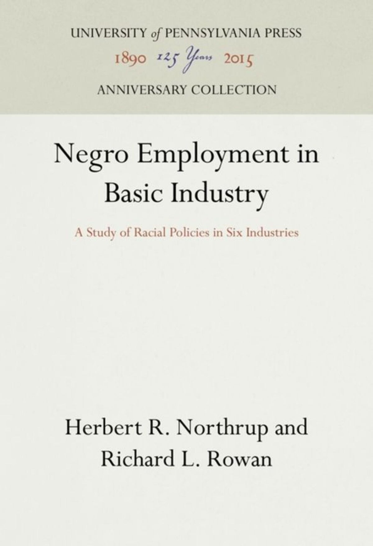 Negro Employment in Basic Industry