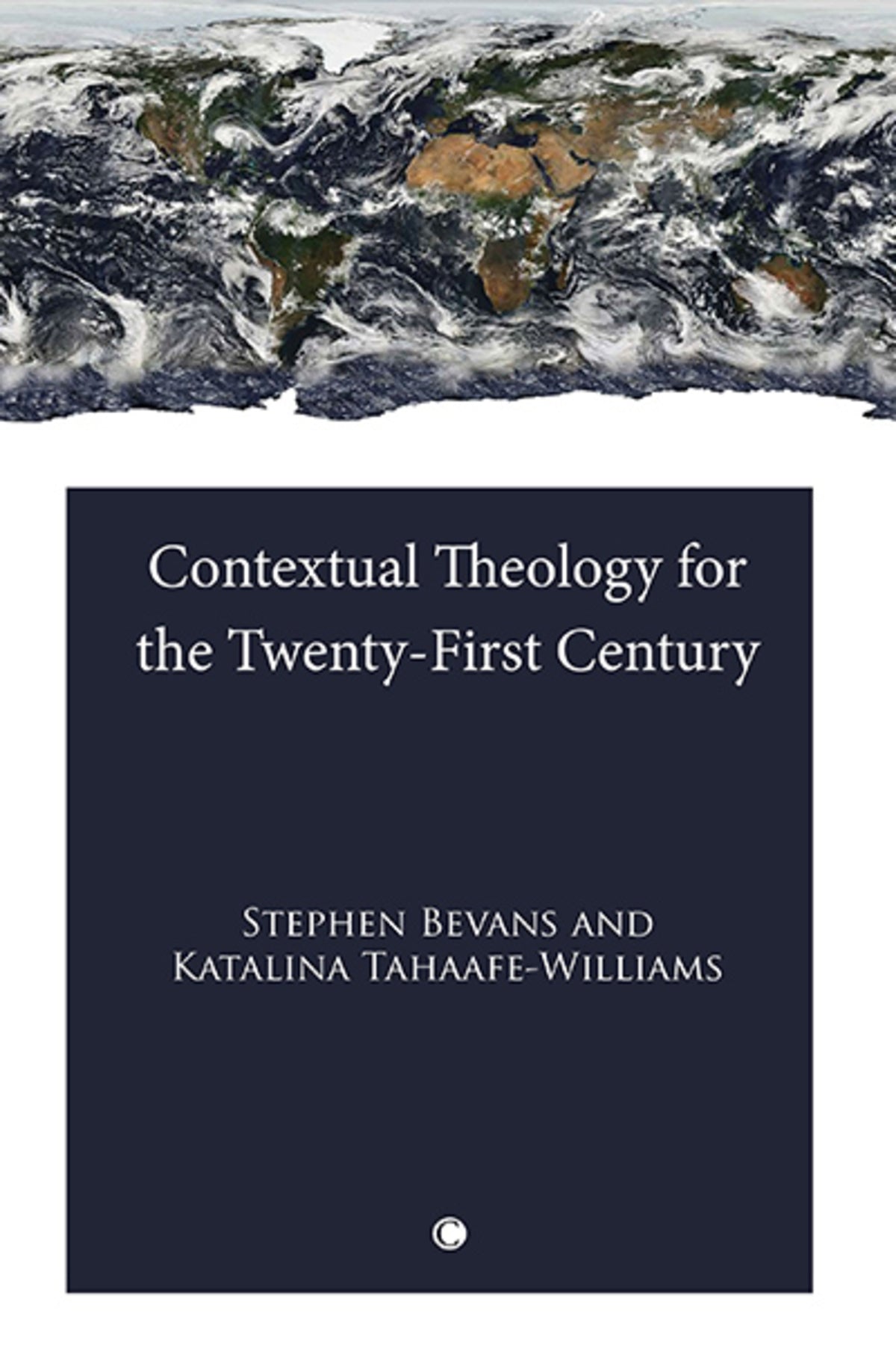 Cover image for Contextual Theology for the Twenty-First Century ISBN 9780227679982