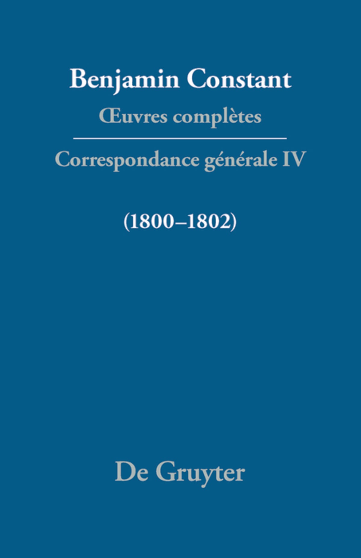 Correspondance 1800–1802