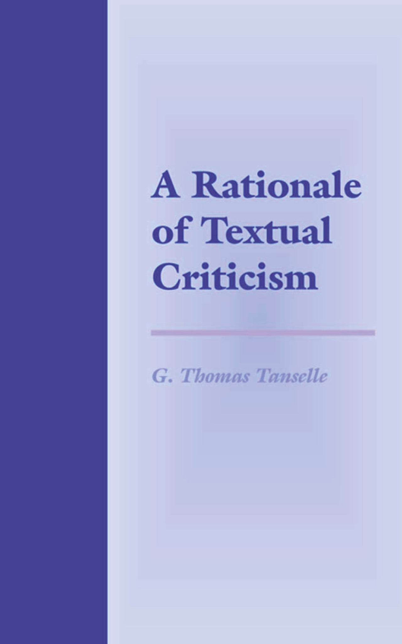 Cover image for A Rationale of Textual Criticism ISBN 9780812200423
