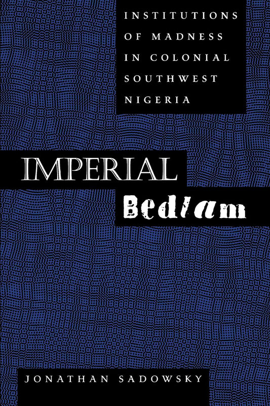 Imperial Bedlam