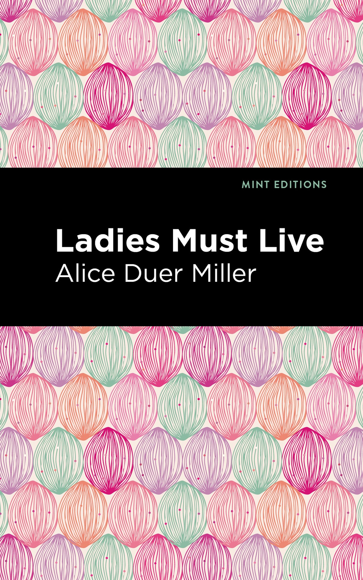 Cover image for Ladies Must Live ISBN 9781513283609