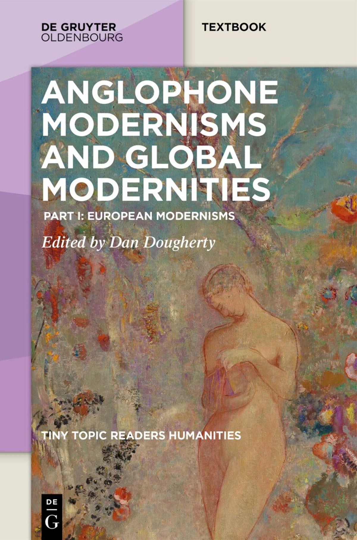 Anglophone Modernisms and Global Modernities