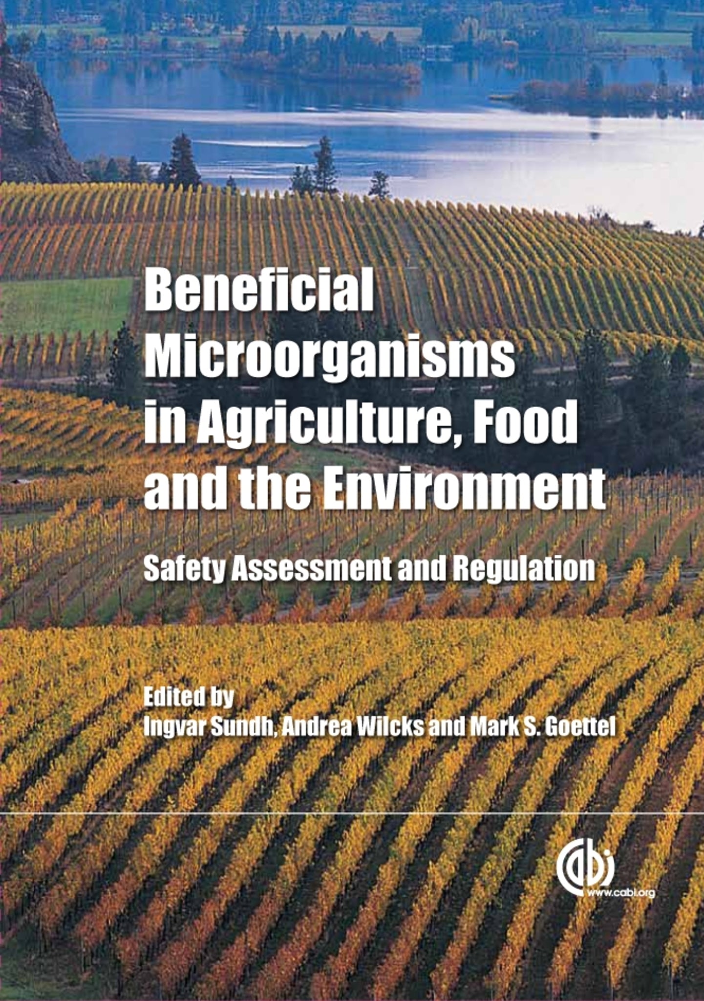 Beneficial Microorganisms in Agriculture, Food and the Environment
