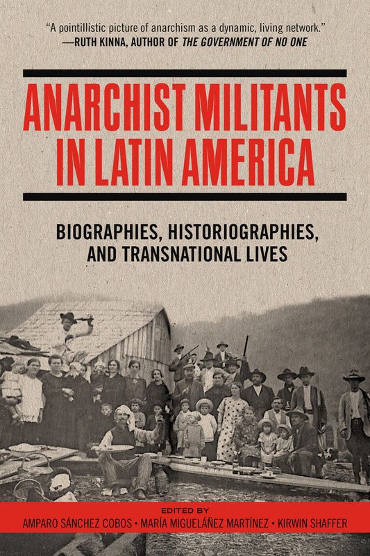 Anarchist Militants in Latin America