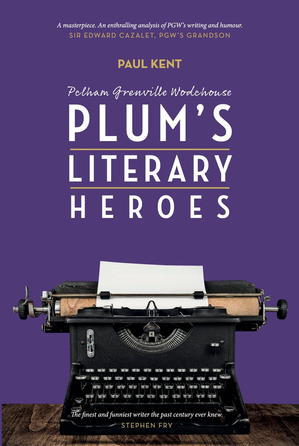PG Wodehouse: "Plum's literary heroes"